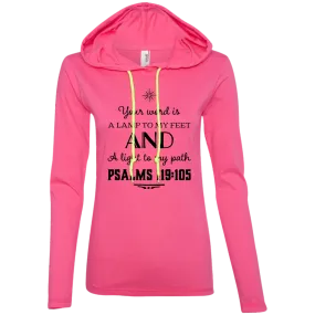 Bible Verse Ladies' Long Sleeve T-Shirt Hoodie - Your Word Is Light To My Path ~Psalm 119:105~ Design 5 (Black Font)