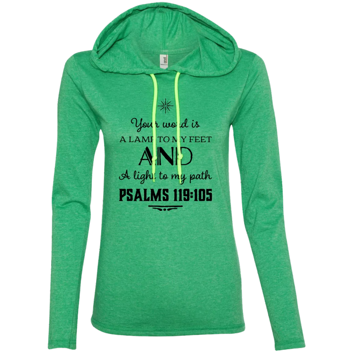 Bible Verse Ladies' Long Sleeve T-Shirt Hoodie - Your Word Is Light To My Path ~Psalm 119:105~ Design 5 (Black Font)