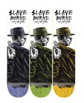 SLAVE Skateboards - Pat Burke Pro 'Copy Machine' 8.5